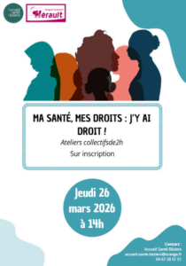 MA SANTÉ, MES DROITS : J’Y AI DROIT !